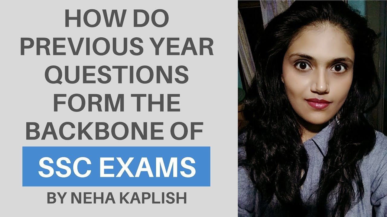 How Previous Year Questions Form The Backbone Of SSC Exams? YouTube
