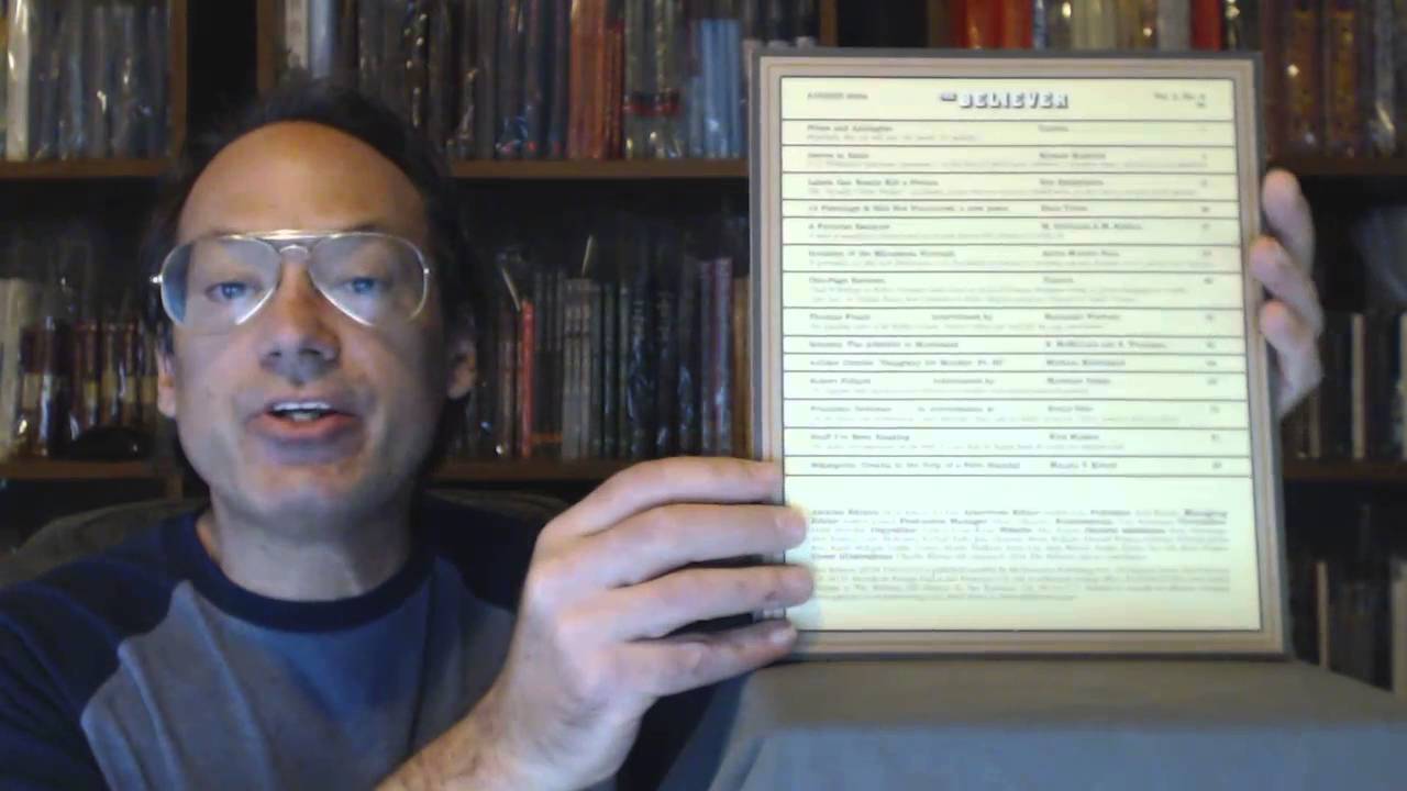 The Believer magazine.  Issue 16.  August 2004.  And many other issues.