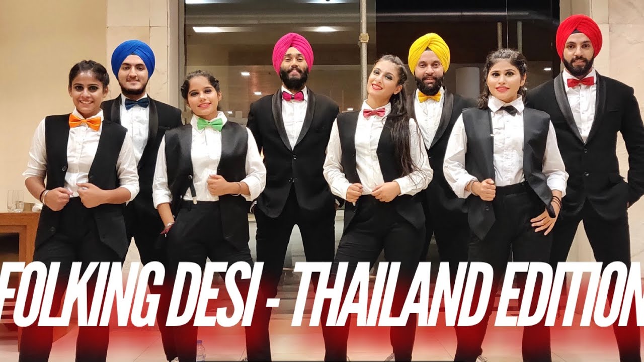 Bhangra | FOLKING DESI - Thailand Performance | 2018 | Gods Plan | Diamond | Plazzo