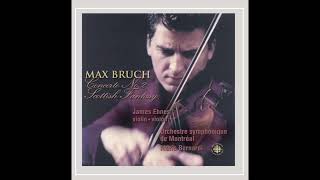 James Ehnes, Bruch Violin Concerto No. 2 & Scottish Fantasy (CBC Records, 2002)