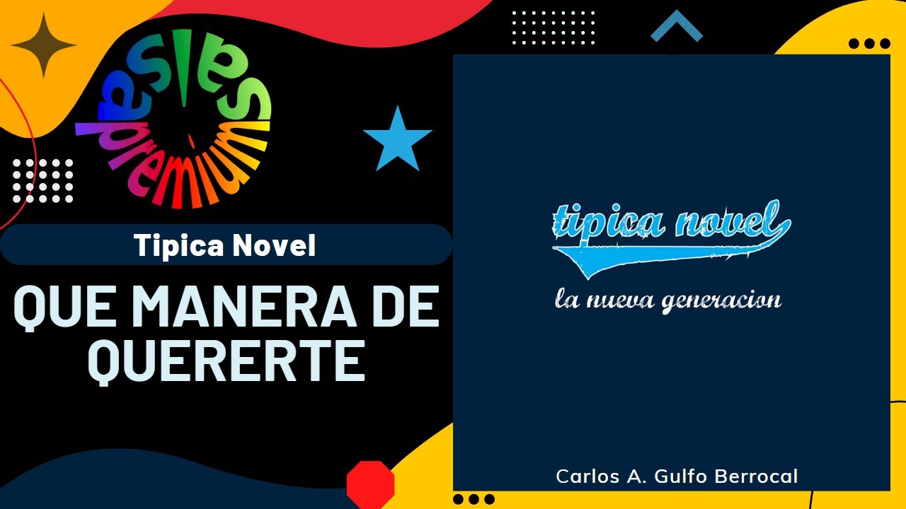 🔥QUE MANERA DE QUERERTE por TIPICA NOVEL - Salsa Premium