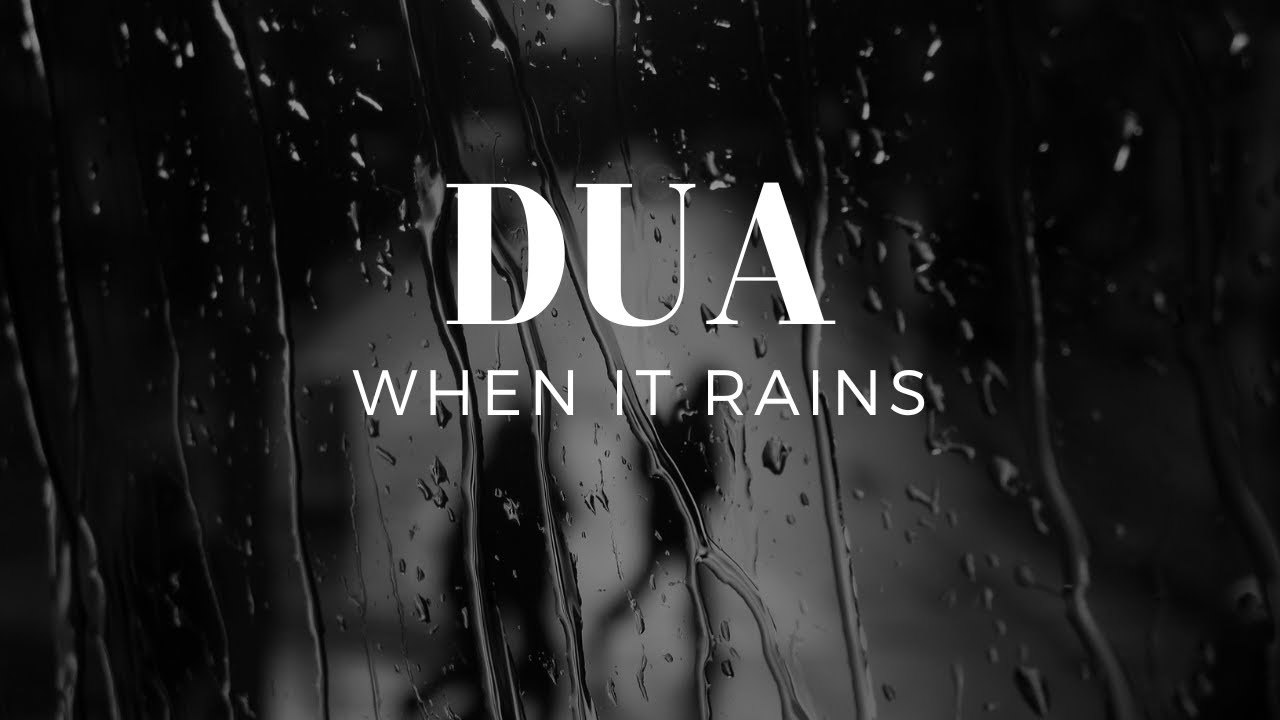 Dua when it rains youtube