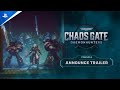 Warhammer 40,000: Chaos Gate - Daemonhunters - Announce Trailer | PS5 &amp; PS4 Games