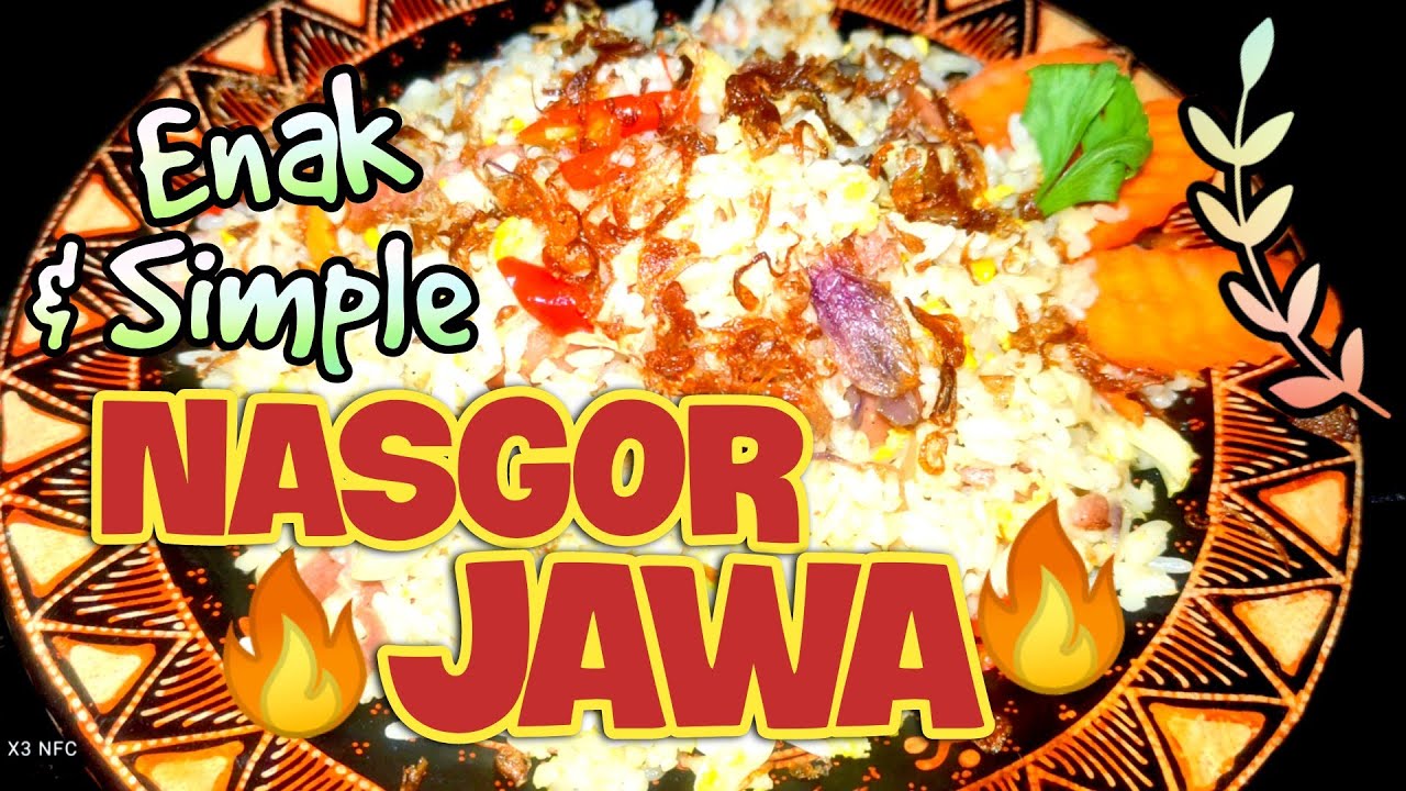 Cara Membuat Nasi Goreng Jawa Sederhana Pedas YouTube