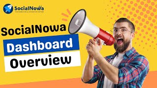 SocialNowa Chatbot Dashboard Overview
