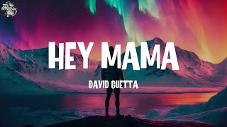 Download Lagu David Guetta - Hey Mama (Lyrics) || Rihanna, Marshmello, .. MP3