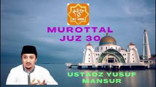 Murottal Ustadz Yusuf Mansur   Juz 30