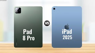 Xiaomi Pad 8 Pro vs. Apple iPad 2025 || Vollständiger Vergleich