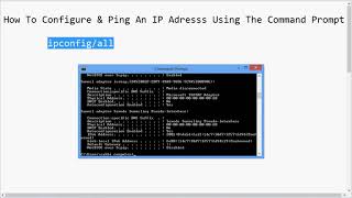 How To Configure & Ping An IP Address Using The Command Prompt screenshot 4