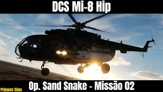 DCS Mi-8 Hip: Op. Sand Snake - Missão 02