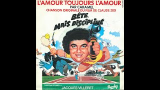CARAMEL - L'AMOUR TOUJOURS L'AMOUR
