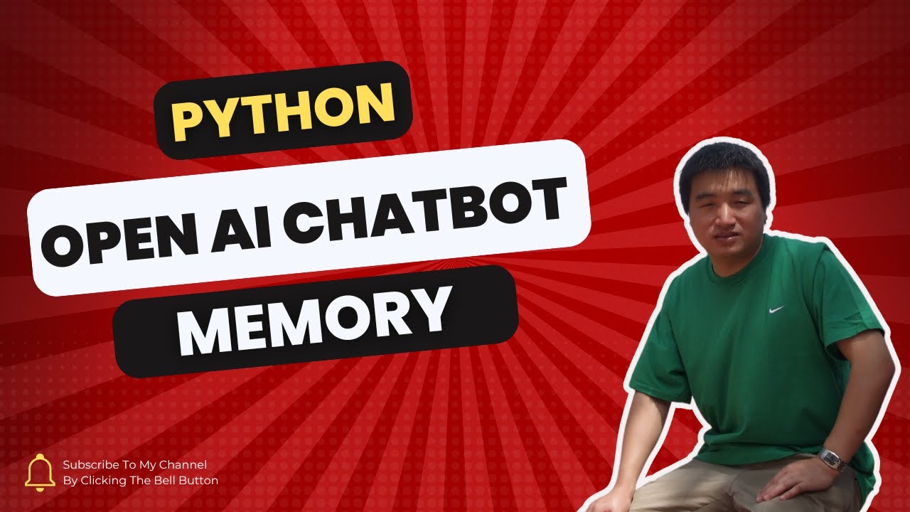 Creating a Chatbot with Memory in Python Using OpenAI - YouTube