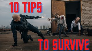 10 Tips To Survive A Zombie Apocalypse