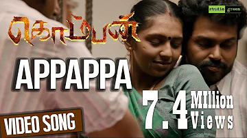 Appappa - Komban | Official Video Song | Karthi, Lakshmi Menon | G.V. Prakash Kumar