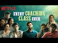 Every coaching class ever ft satishray1   kota factory season 2  tvf  netflix india