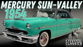 1954 Mercury Sun Valley *SOLD* at Coyote Classics 1954 Mercury Sun Valley For Sale