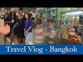 Travel Vlog - Lydia in Bangkok, Thailand