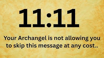 🕊️11:11 Your Archangel is not allowing you to skip this message at any cost..Open this now !!