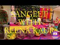 SANGEET DHOLKI WITH REENA KAUR