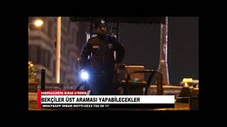 Bekçi̇ler Üst Aramasi Yapabi̇lecekler