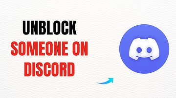 How to Unblock Someone on Discord – Full Guide