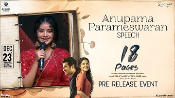 Anupama Parameswaran Speech @ 18Pages Pre Release Event | Nikhil | Sukumar | Surya Pratap
