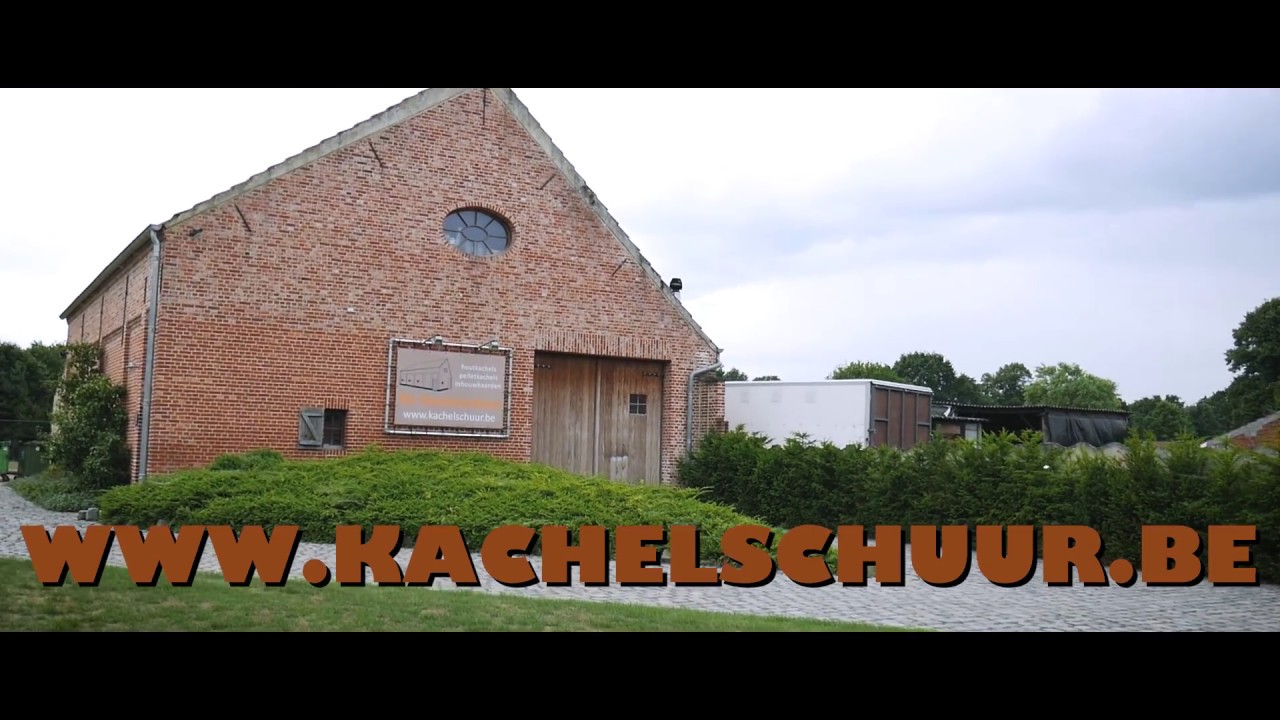 De Kachelschuur - Kolenkachels, Houtkachels & | & Edited by DoMotus YouTube