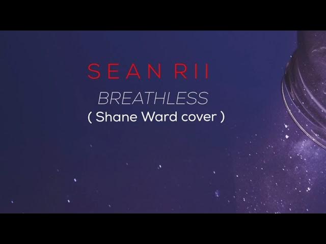 Sean Rii - Breathless (Cover)