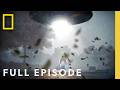 People Who Experienced Aliens (Full Episode) | UFOs: Investigating the Unknown | Nat Geo