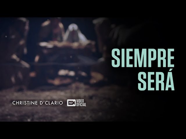 CHRISTINE D'CLARIO - SIEMPRE SERA