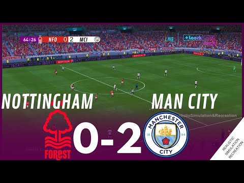 Nottingham Forest 0-2 Man City • Premier League 23/24 | Match Highlights VG Simulation & Recreation