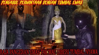 PANGERAN TUMBAL EMAS ‖ MISTERI SUNGAI PELENYAP MANUSIA