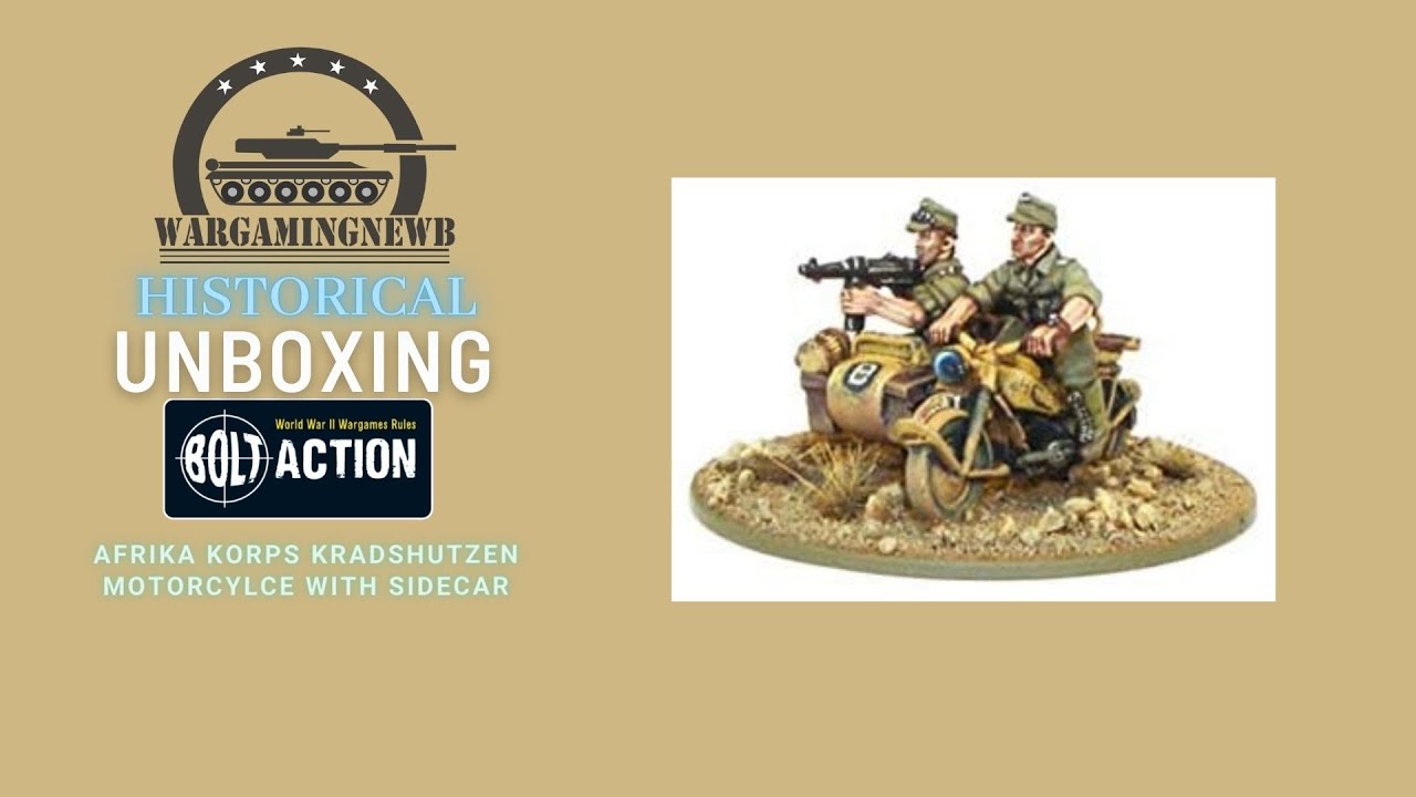 Unboxing Warlord Games Bolt Action Afrika Korps Kradschutzen