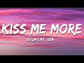 Doja Cat - Kiss Me More (Lyrics) ft. SZA