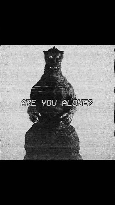 Are You Alone?… #godzilla #analoghorror #scary #vhstapes