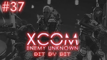 XCOM Enemy Unknown Bit-by-Bit [Part 37] - Freddie Mercury and The Chamber of Secrets