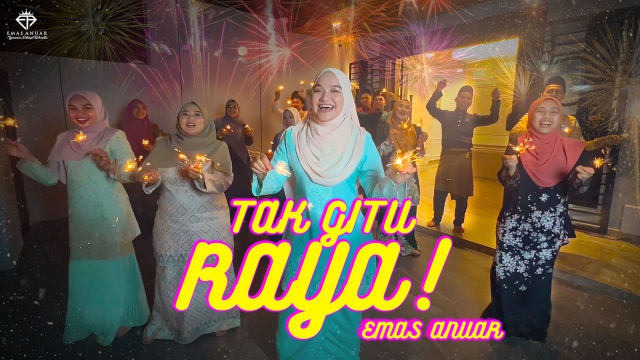 Tak Gitu Raya Emas Anuar!