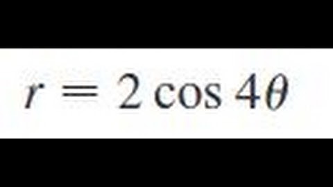 r = 2 cos 4 theta, Find the area of the region enclosed by one loop of the curve.