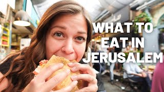 BEST STREET FOOD IN JERUSALEM // ISRAELPALESTINE TRAVEL VLOG