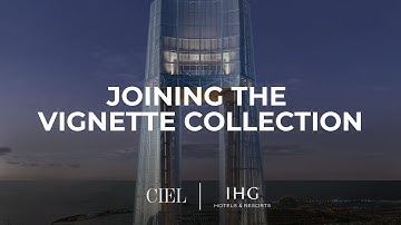 Joining the Vignette Collection | Ciel | World