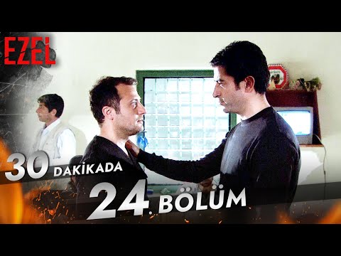 30 Dakikada 24. Bölüm - Ezel