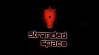 Stranded Space - Teaser #3