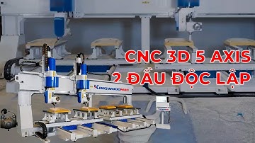 Máy CNC 3D 5 Trục 2 Đầu  Kingwoodmac TWIN 52: Gia Công Độc Lập 2 Mẫu Cùng Lúc
