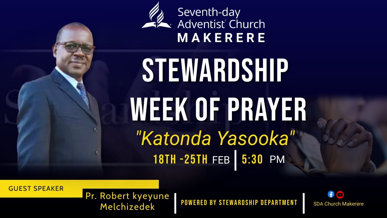 Stewardship week of prayer Pr Robert kyeyune Melchizedek YouTube