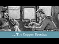 A Sherlock Holmes Adventure: 12 The Copper Beeches