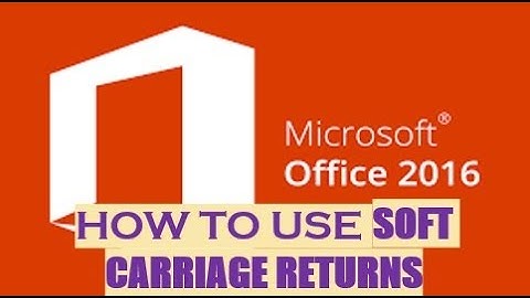 HOW TO USE SOFT CARRIAGE RETURNS IN MICROSOFT WORD