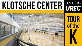 Tour of the Klotsche Center | UREC