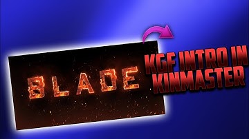 K.G.F Chapter 2 Title Animation Tutorial I Kinemaster Tutorial BY CHAROLIYA EDITING