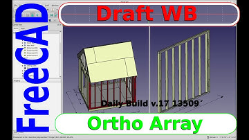FreeCAD Version 0.17 - Draft Array Tutorial, Framed Wall