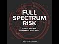 Full Spectrum Risk Episode 9 w/ Beyond the Wire: Libya Shattered Author Jack Stradley